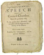 Cromwell's address to the Nominated Assembley, made at its opening on 4th July 1653. This Parliament only lasted until 12th December when it resigned its power to Cromwell.